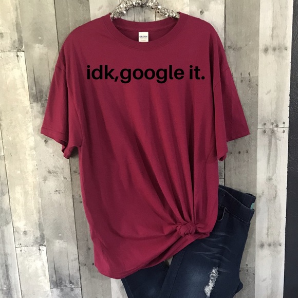 Custom Tops - Idk,goggle it Graphic Tee Shirt Small-3Xl NEW
